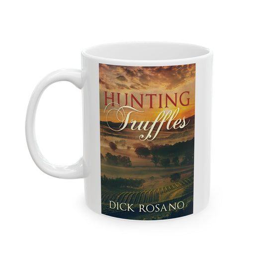 Hunting Truffles - White Coffee Mug