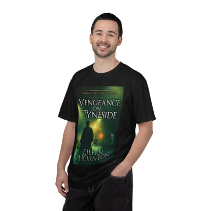Vengeance On Tyneside - Unisex T-Shirt