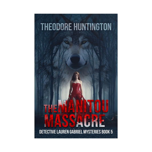 The Manitou Massacre - Poster