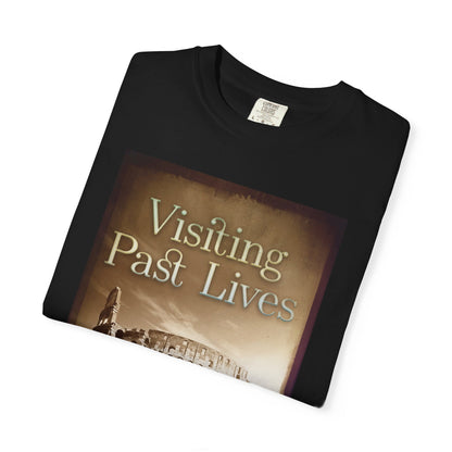 Visiting Past Lives - Unisex T-Shirt