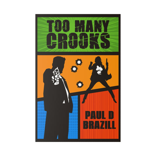 Too Many Crooks - Canvas