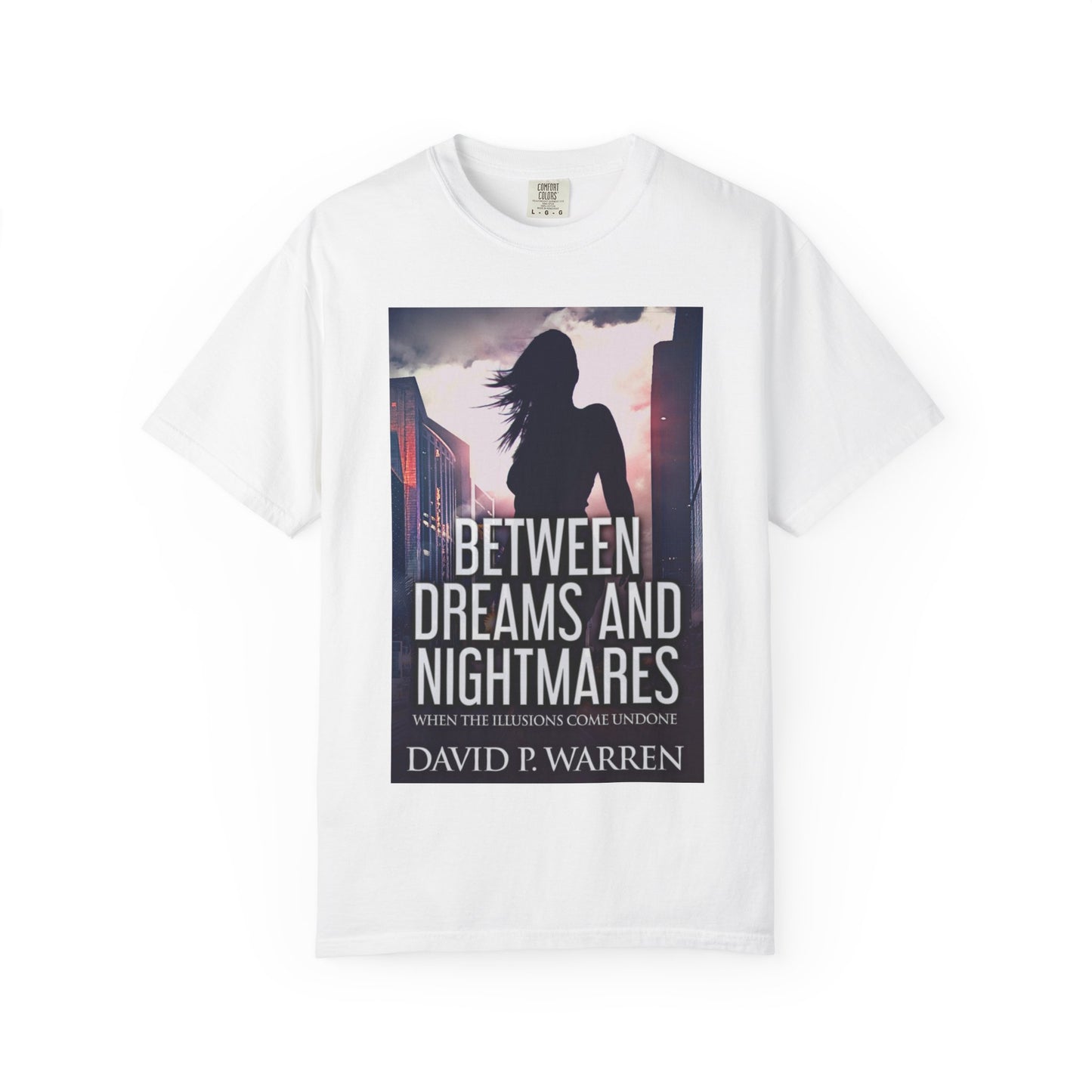 Between Dreams and Nightmares - Unisex T-Shirt