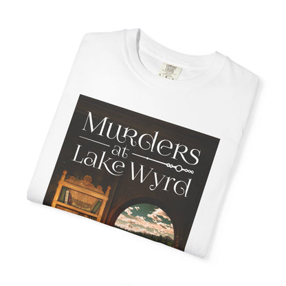 Murders at Lake Wyrd - Unisex T-Shirt