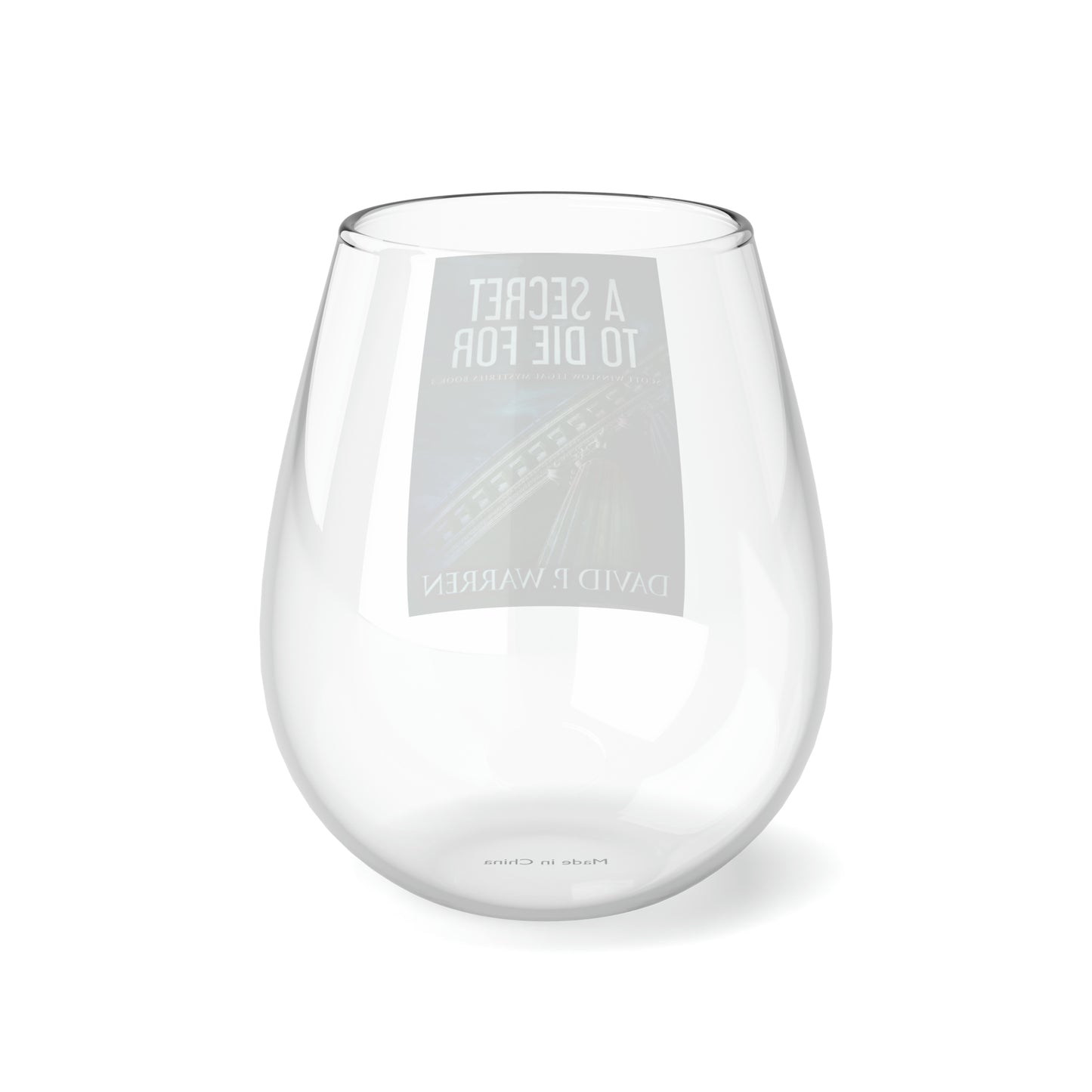 A Secret to Die For - Stemless Wine Glass, 11.75oz