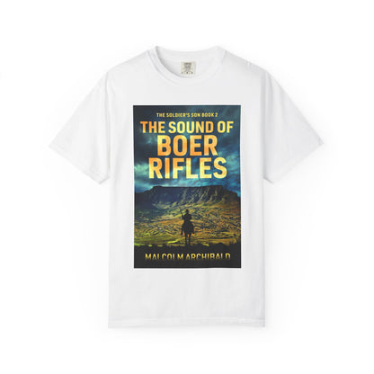 The Sound of Boer Rifles - Unisex T-Shirt