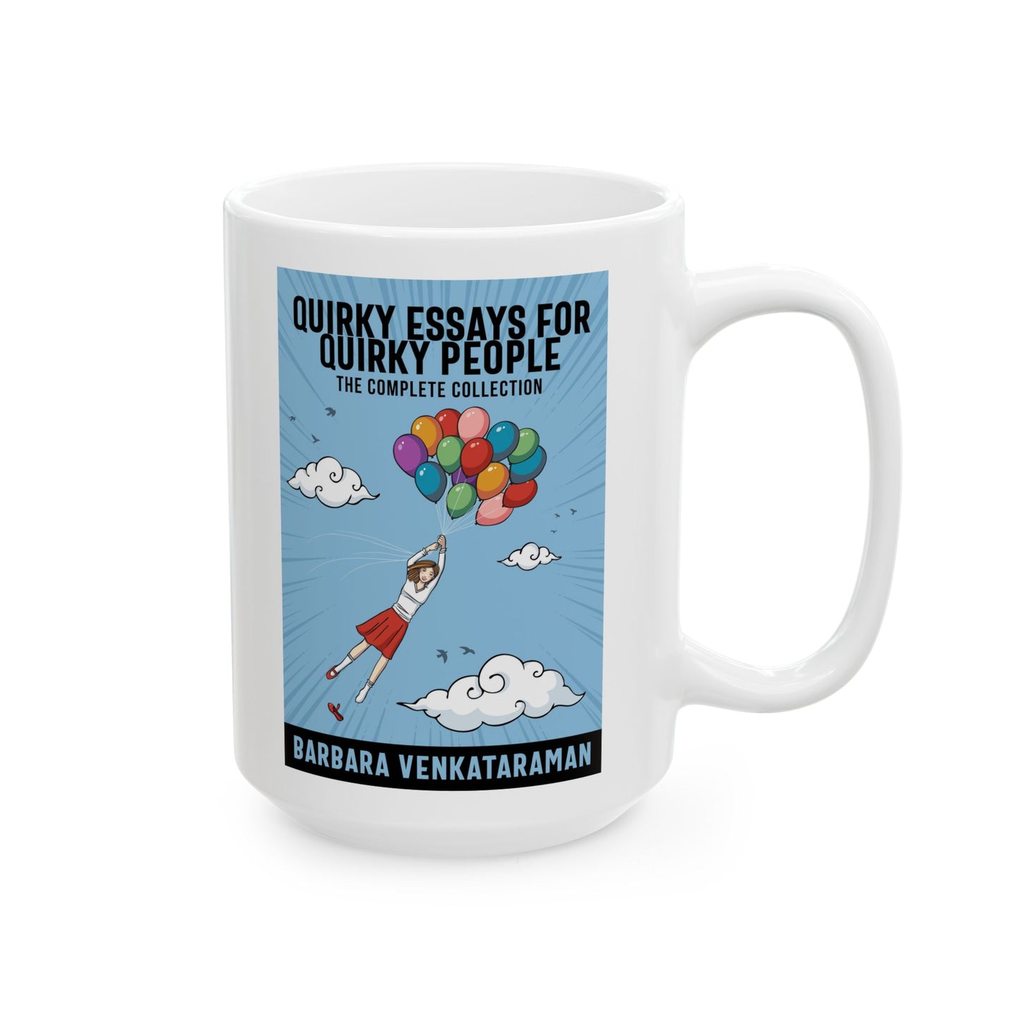 Quirky Essays for Quirky People - White Coffee Mug