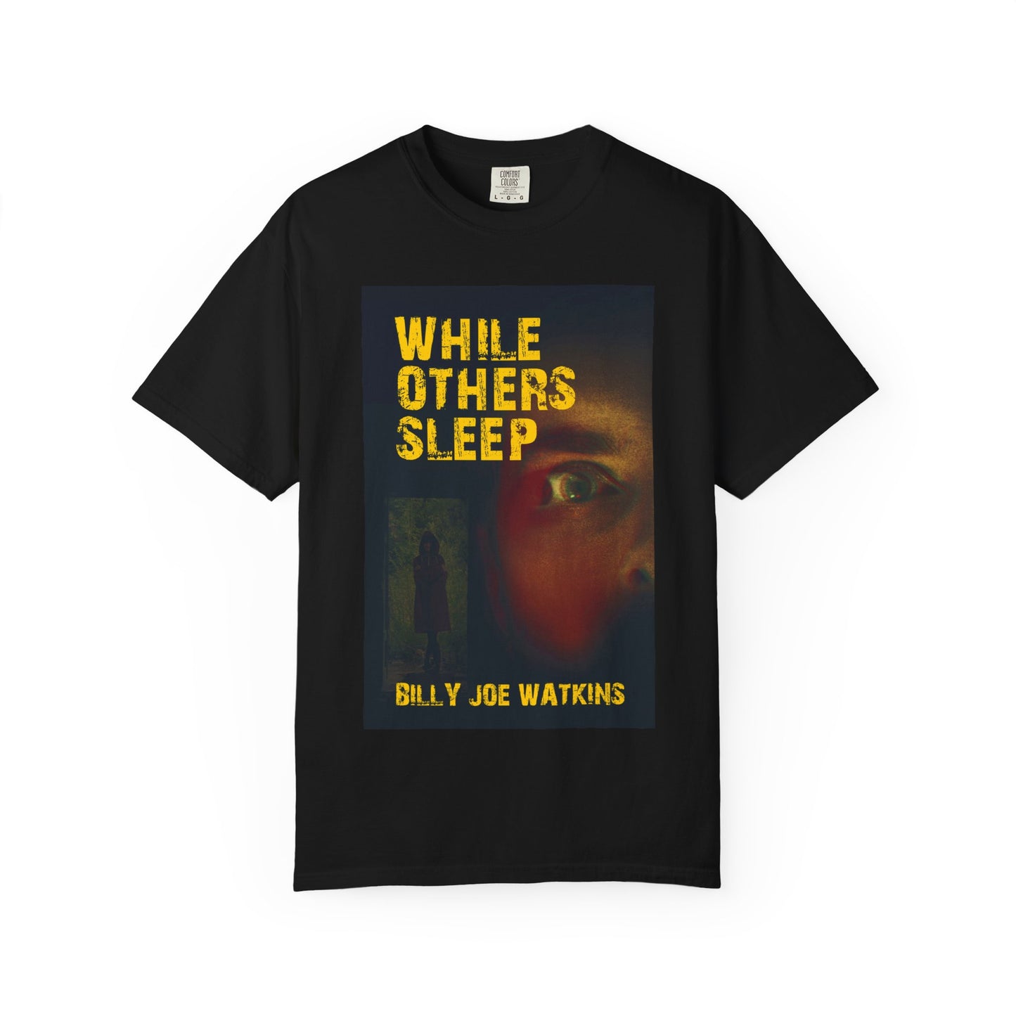 While Others Sleep - Unisex T-Shirt