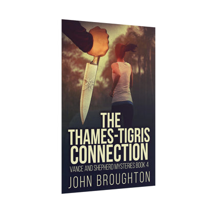 The Thames-Tigris Connection - Poster