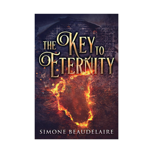 The Key To Eternity - Rolled Poster