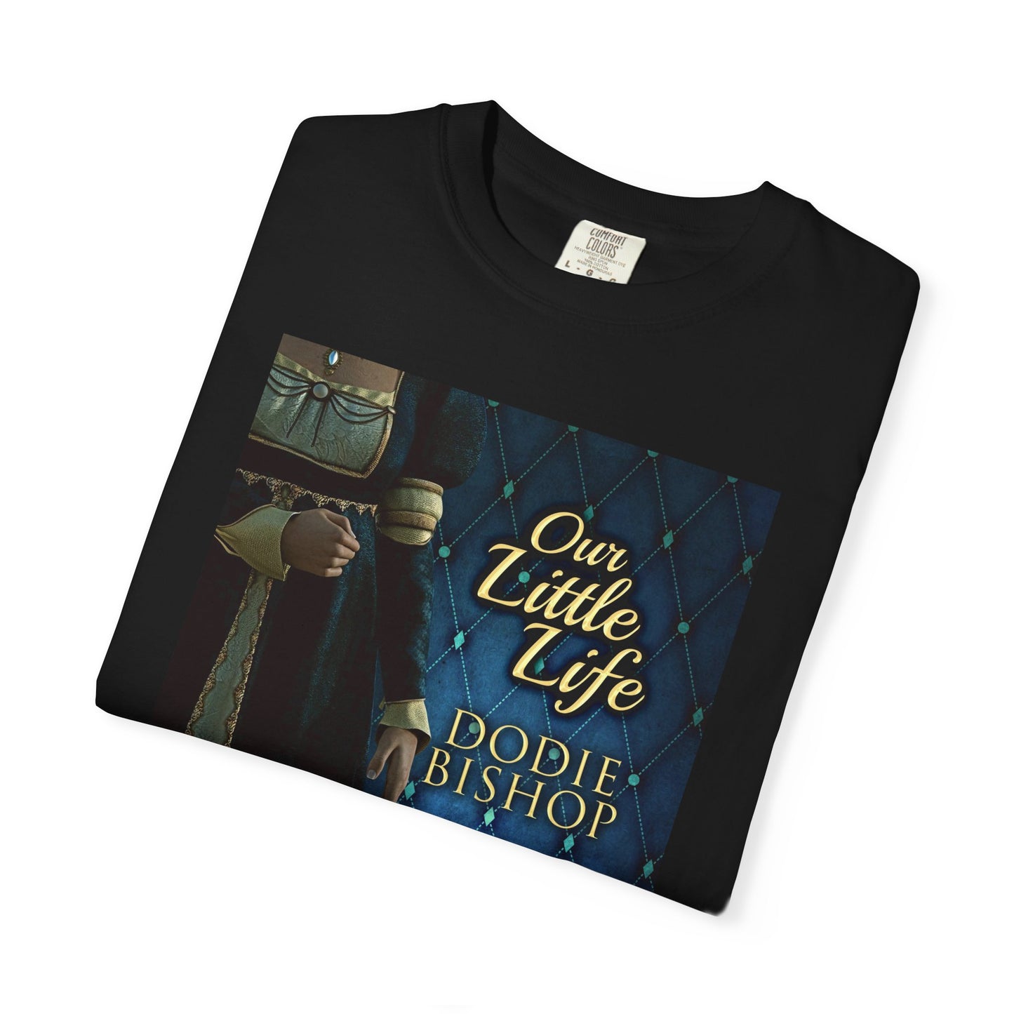 Our Little Life - Unisex T-Shirt