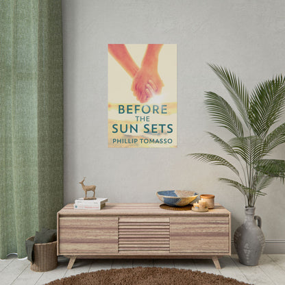 Before The Sun Sets - Poster