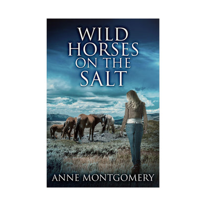 Wild Horses On The Salt - Poster