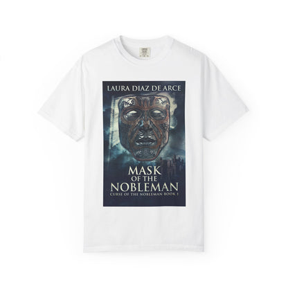 Mask Of The Nobleman - Unisex T-Shirt