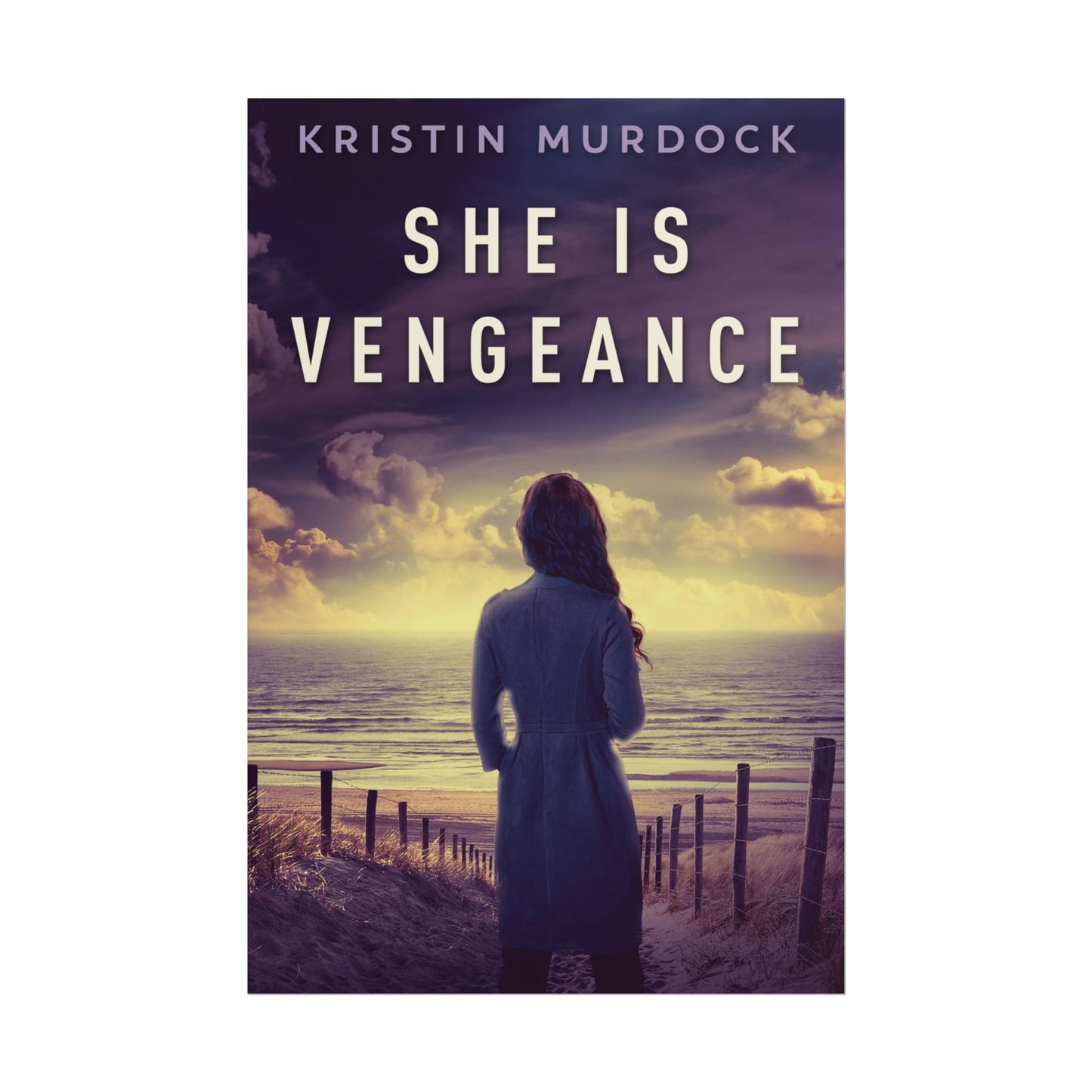 She Is Vengeance - Poster