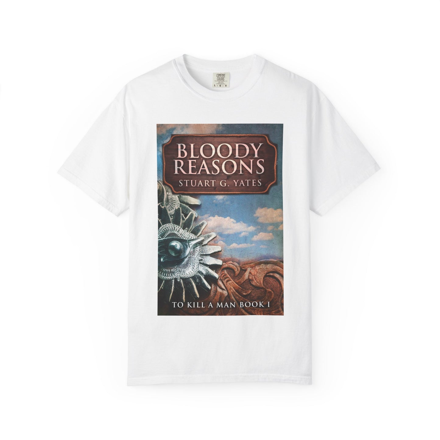 Bloody Reasons - Unisex T-Shirt