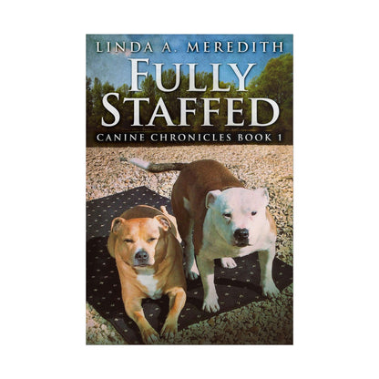 Fully Staffed - Poster