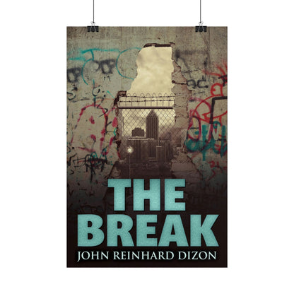 The Break - Poster