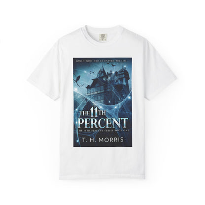 The 11th Percent - Unisex T-Shirt