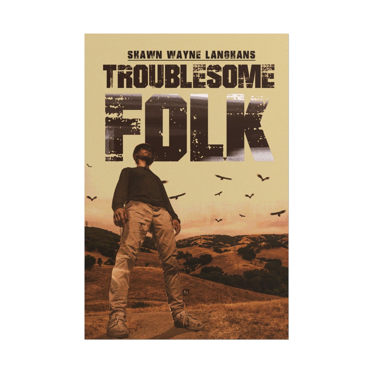 Troublesome Folk - Poster