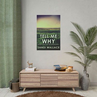 Tell Me Why - Poster