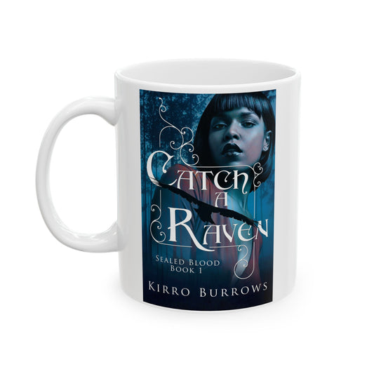 Catch A Raven - White Coffee Mug