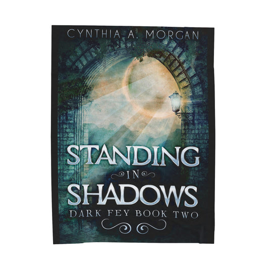 Standing in Shadows - Velveteen Plush Blanket