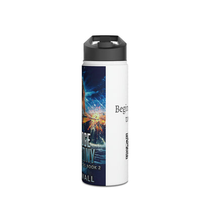 The Edge Of Destiny - Stainless Steel Water Bottle