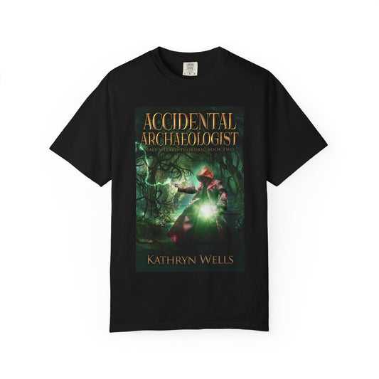Accidental Archaeologist - Unisex T-Shirt
