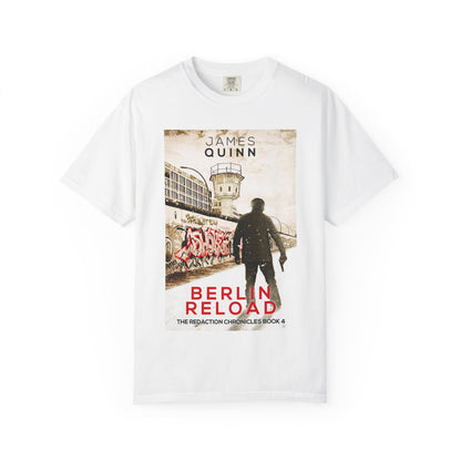 Berlin Reload - Unisex T-Shirt