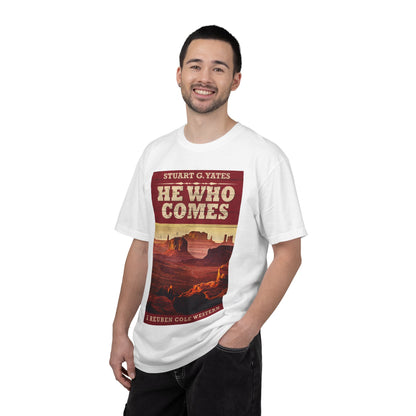 He Who Comes - Unisex T-Shirt