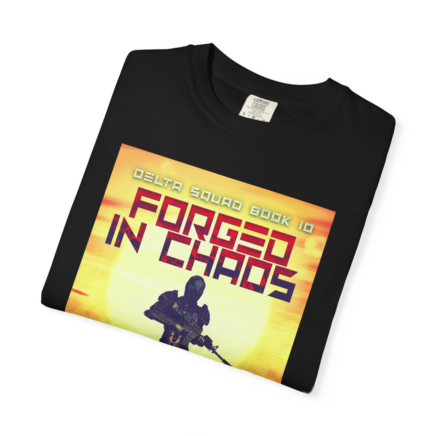 Forged In Chaos - Unisex T-Shirt