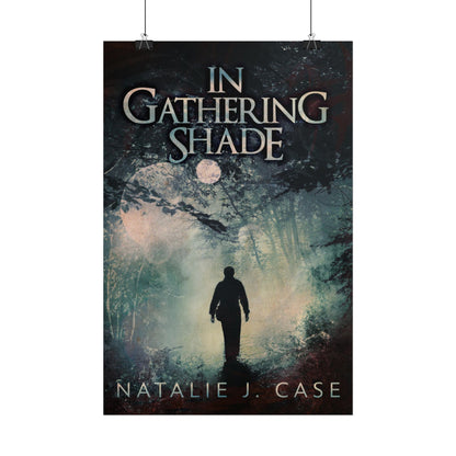 In Gathering Shade - Poster
