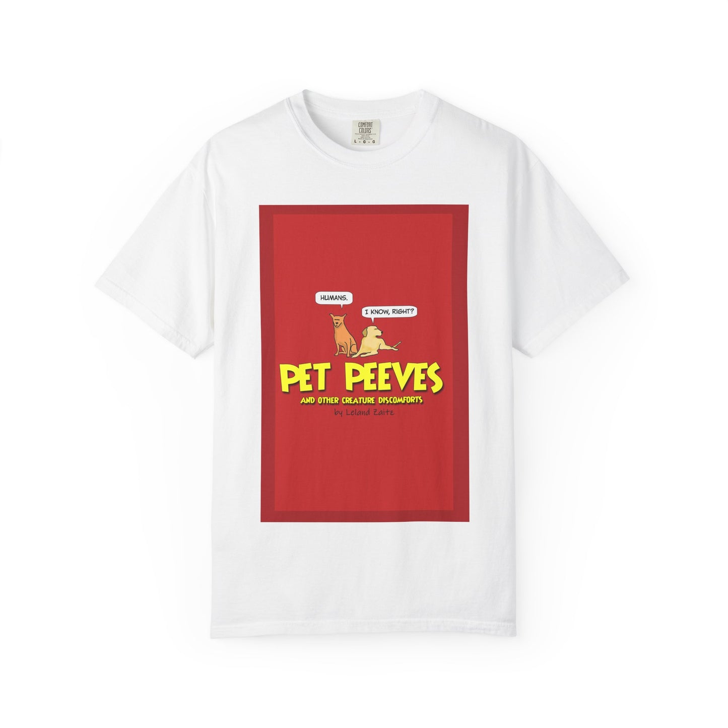 Pet Peeves - Unisex T-Shirt