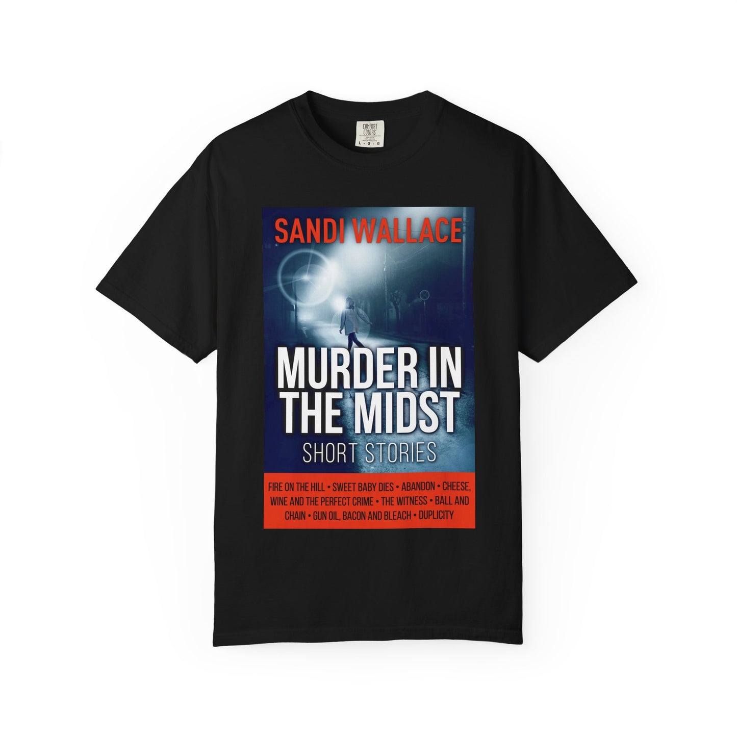 Murder In The Midst - Unisex T-Shirt