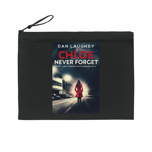 Chloe - Never Forget - Pencil Case