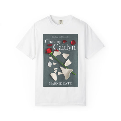 Chasing Caitlyn - Unisex T-Shirt