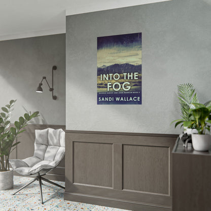 Into The Fog - Poster