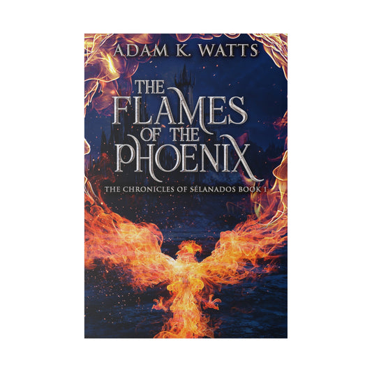 The Flames Of The Phoenix - Canvas