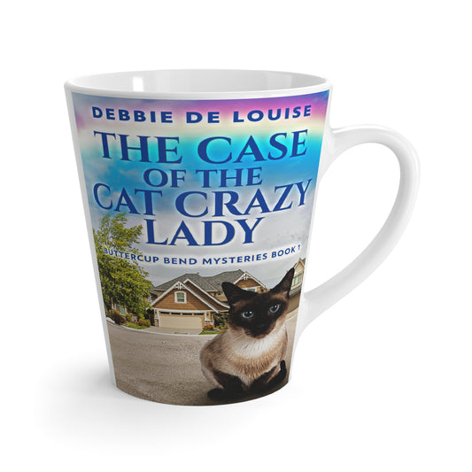 The Case Of The Cat Crazy Lady - Latte Mug