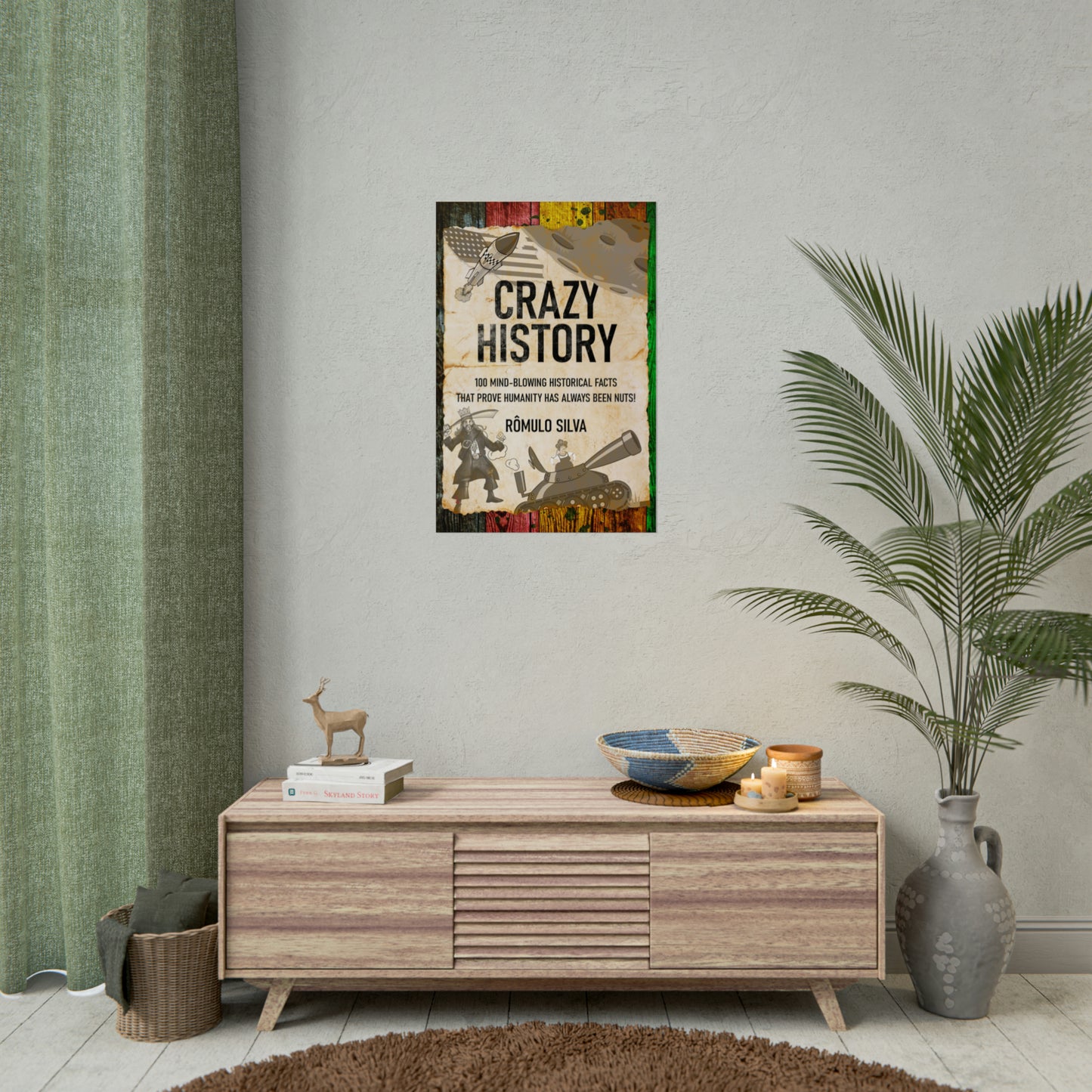 Crazy History - Rolled Poster