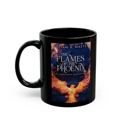 The Flames Of The Phoenix - Black Coffee Mug