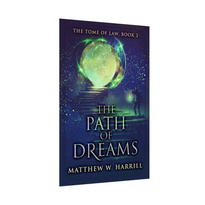 The Path of Dreams - Rolled Poster