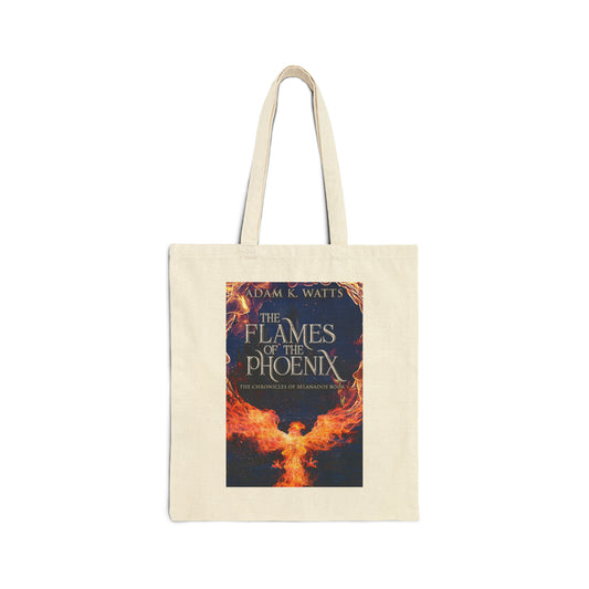 The Flames Of The Phoenix - Cotton Canvas Tote Bag