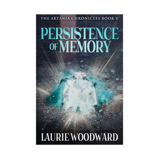 Persistence Of Memory - Poster