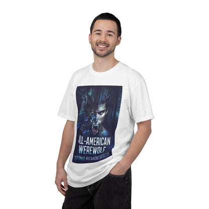 All-American Werewolf - Unisex T-Shirt