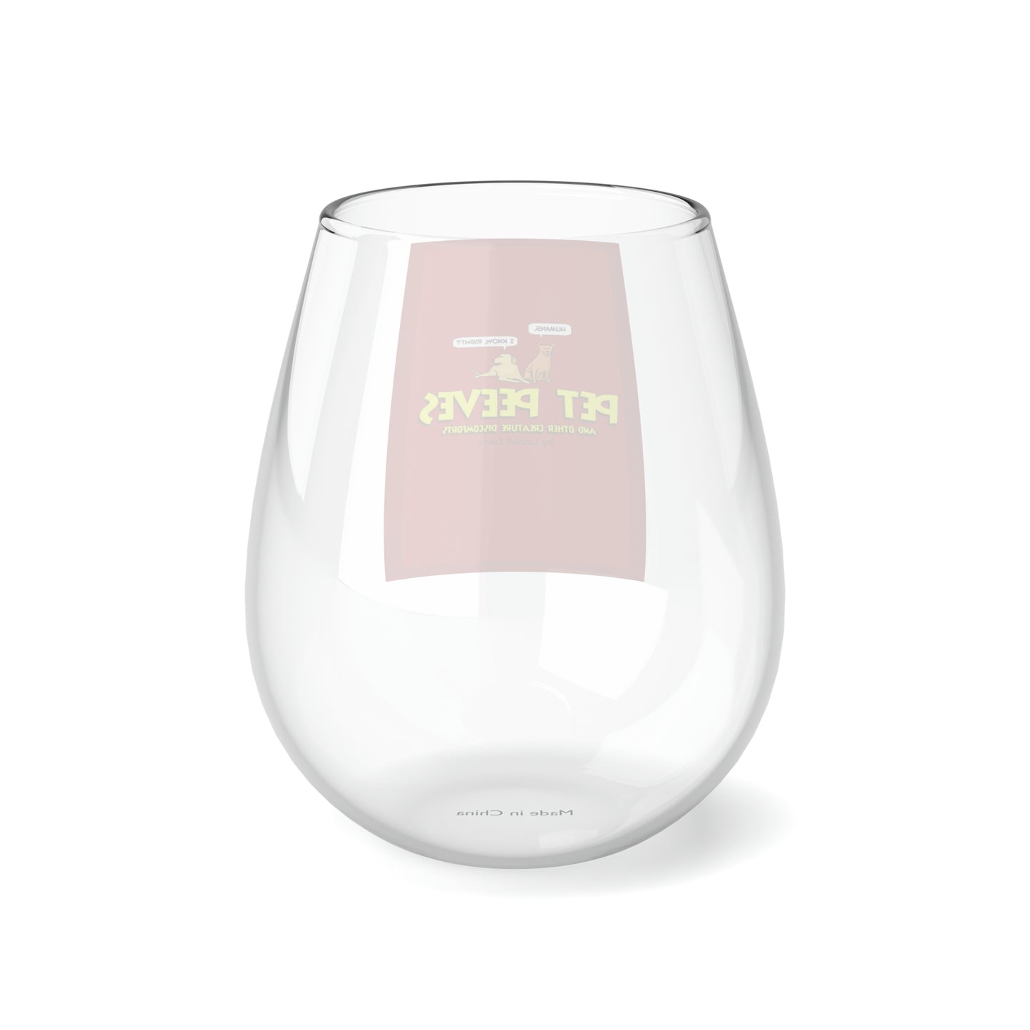 Pet Peeves - Stemless Wine Glass, 11.75oz