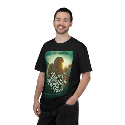 Love's Familiar Face - Unisex T-Shirt