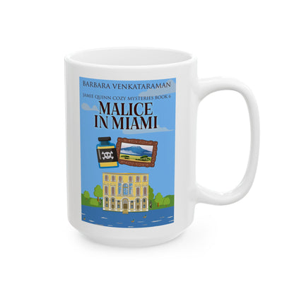 Malice In Miami - White Coffee Mug