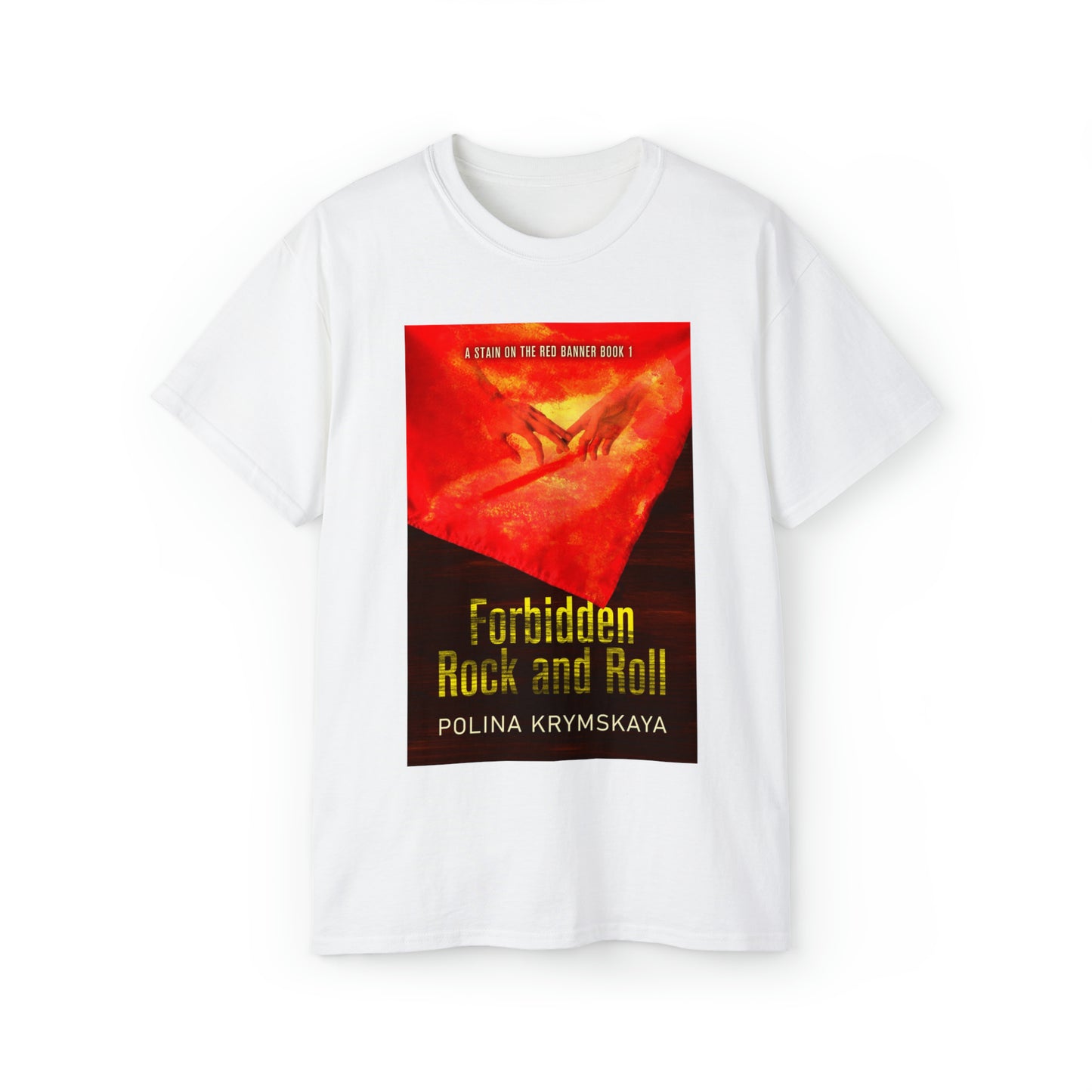 Forbidden Rock and Roll - Unisex T-Shirt