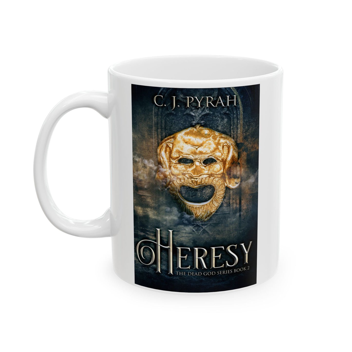 Heresy - White Coffee Mug